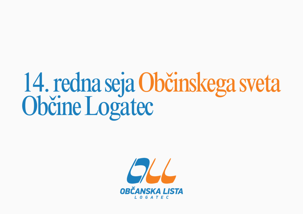redna seja Občinskega sveta Občine Logatecj